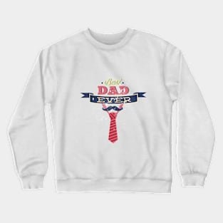 Fête des pères 2018 - Father's Day 2018 Crewneck Sweatshirt